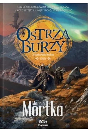 Ostrza Burzy - Marcin Mortka