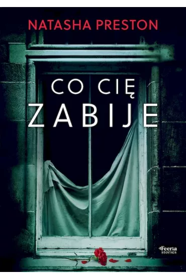 Co ci� zabije - Natasha Preston