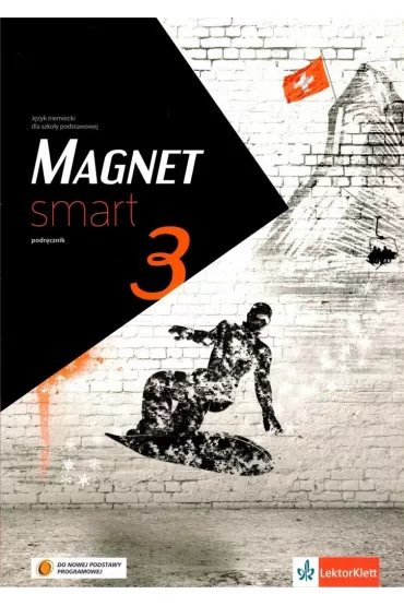 Magnet Smart 3. J�zyk niemiecki dla szko�y podstawowej. Podr�cznik + CD - Giorgio Motta