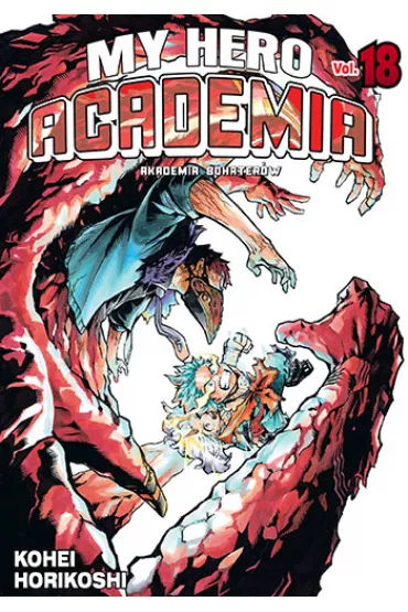 My Hero Academia - Akademia bohater�w. Tom 18 - Kohei Horikoshi