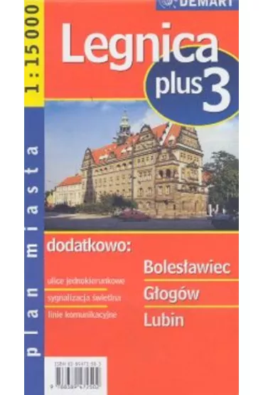 Plan miasta +3 Legnica, Boles�awiec, G�og�w, Lubin 1:15 000