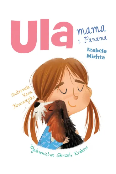 Ula, mama i Panama - Izabela Michta