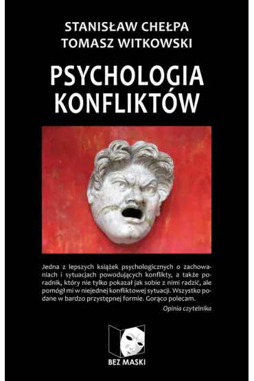 Psychologia konflikt�w - Stanis�aw Che�pa, Tomasz Witkowski