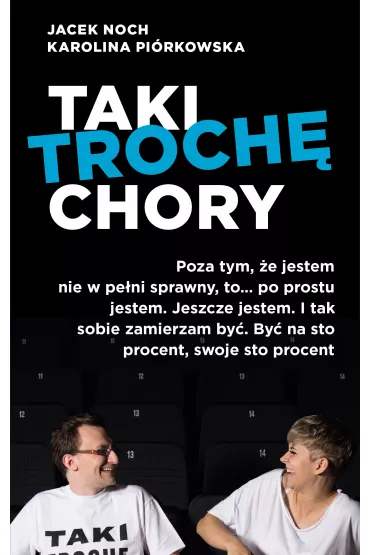 eBook Taki troch� chory mobi epub - Jacek Noch, Karolina Pi�rkowska