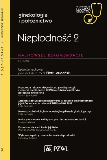 Niep�odno�� 2. Najnowsze rekomendacje. Ginekologia i po�o�nictwo. W gabinecie lekarza specjalisty - Piotr Lauda�ski
