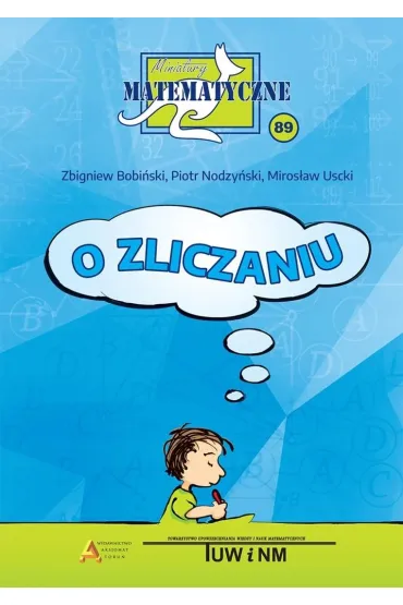 Miniatury matematyczne 89 - Miros�aw Uscki, Piotr Nodzy�ski, Zbigniew Bobi�ski