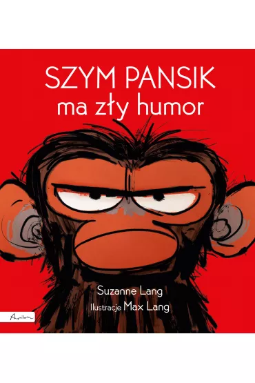 Szym pansik ma z�y humor - Suzanne  Lang