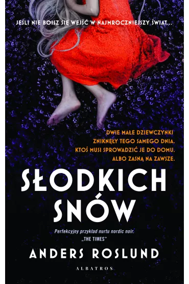 S�odkich sn�w - Anders Roslund