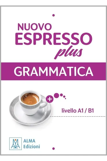 Nuovo Espresso Plus Grammatica - Giovanna Rizzo, Luciana Ziglio, Maria  Bali