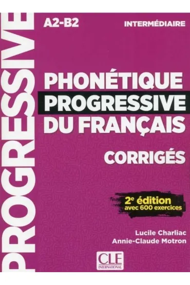 Phonetique progressive A2-B2 klucz odpowiedzi - Lucile Charliac