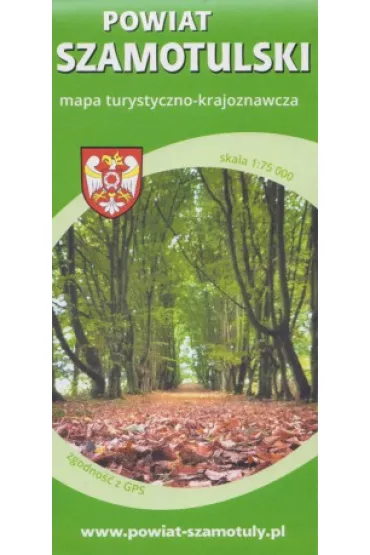 Powiat Szamotulski. Mapa turystyczna 1:75 000