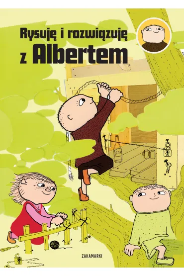 Rysuj� i rozwi�zuj� z Albertem - Gunilla Bergstr�m