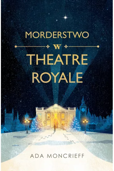 Morderstwo w Theatre Royale - Ada Moncrieff