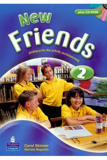 Friends 2. Student`s Book + CD-Rom - Mariola Bogucka, Carol Skinner