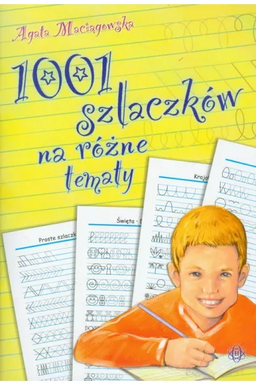 1001 szlaczk�w na r�ne tematy - Agata Maci�gowska