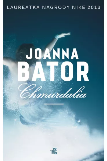 Chmurdalia. Piaskowa G�ra. Tom 2 - Joanna Bator