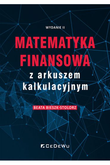 Matematyka finansowa z arkuszem kalkulacyjnym