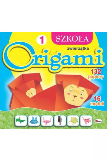 Szko�a origami 1. Zwierz�tka - Tomasz Jab�o�ski