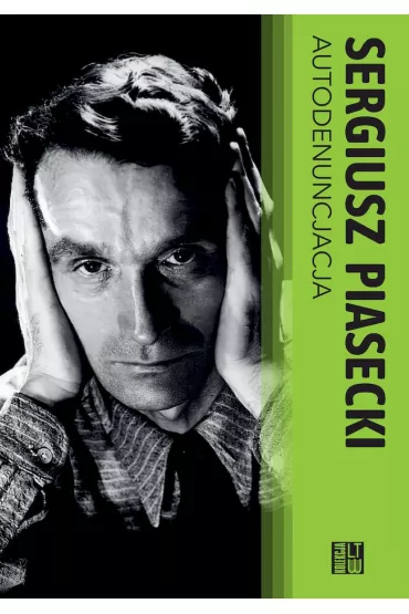 Autodenucjacja - Sergiusz Piasecki