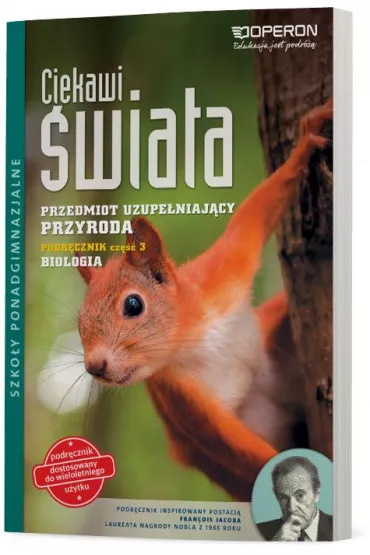 Ciekawi �wiata. Przyroda. Cz�� 3. Biologia. Przedmiot uzupe�niaj�cy. Podr�cznik. Szko�y ponadgimnazjalne - Agata Duda, Jolanta Holeczek