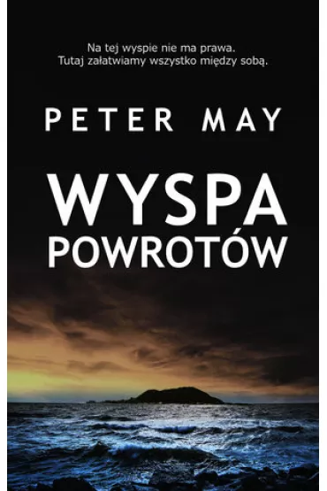 Wyspa powrot�w - Peter May