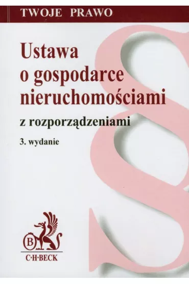 Ustawa o gospodarce nieruchomo�ciami z rozporz�dzeniami