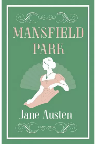 Mansfield Park. Alma Evergreens - Jane Austen