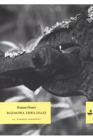 Rozmowa trwa dalej - Roman Honet