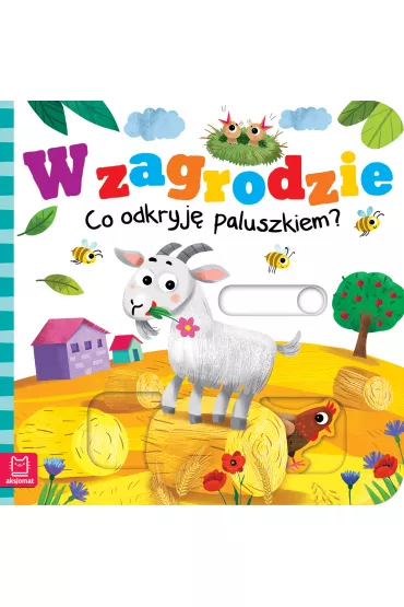 W zagrodzie. Co odkryj paluszkiem? - Grayna Wasilewicz
