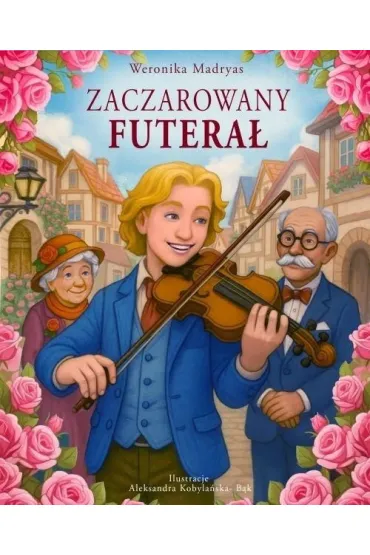Zaczarowany Futera� - Weronika Madryas