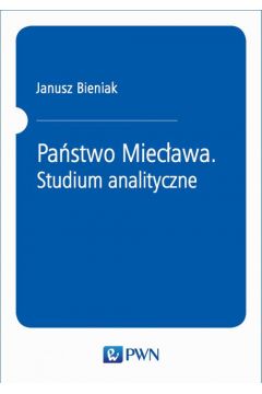 eBook Pastwo Miecawa. Studium analityczne mobi epub