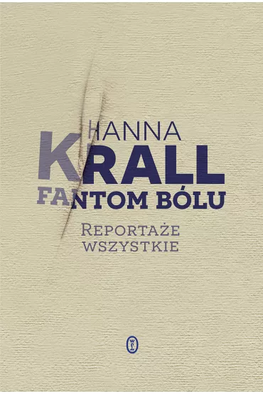 Fantom b�lu. Reporta�e wszystkie - Hanna Krall