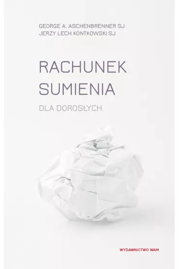 Rachunek sumienia dla doros�ych - Jerzy Lech Kontkowski