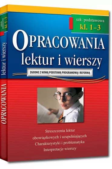 Opracowania SP 1-3 lektur i wierszy  GREG - Adam Karczewski, Lucyna Szary, Damian Molicki, Izabela Nadka, Jakub Baczyski, Jakub Matusiak, Olga Grado, Kamila Zawadzka