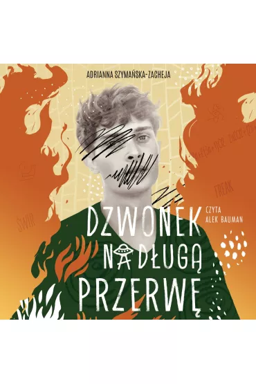 Audiobook Dzwonek na dug przerw mp3 - Adrianna  Szymaska-Zacheja