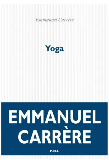 Yoga - Emmanuel Carrere