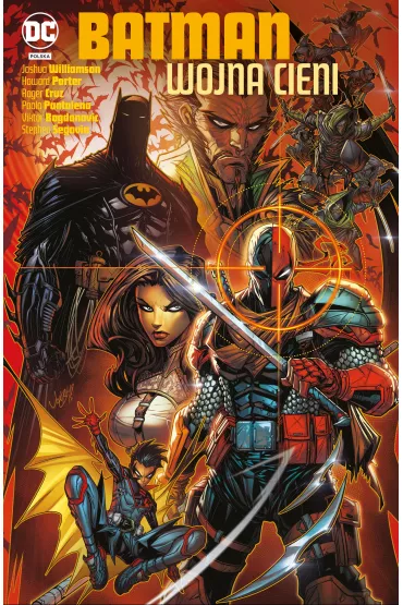 Uniwersum DC Wojna cieni. Batman - Joshua Williamson