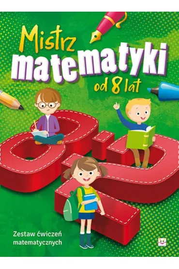 Mistrz matematyki od 8 lat
