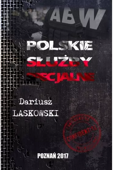 Polskie s�u�by specjalne - Dariusz Laskowski
