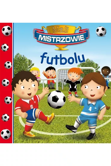 Mali Mistrzowie futbolu - Emilie Beaumont, Nathalie Belineau