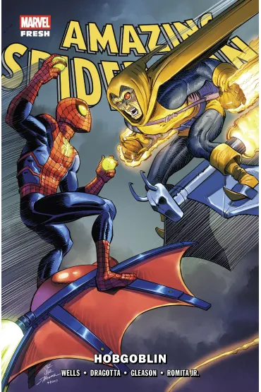Amazing Spider-Man (Wells) Amazing Spider-Man. Tom 3. Hobgoblin - Zeb Wells