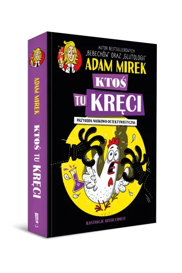 Kto� tu kr�ci. Przygoda naukowo-detektywistyczna - Adam Mirek