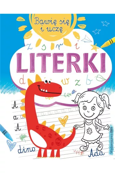 Literki bawi� si� i ucz�