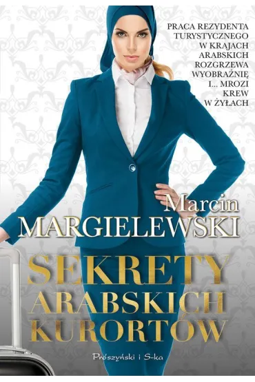 Sekrety arabskich kurort�w. Du�e Litery - Marcin Margielewski