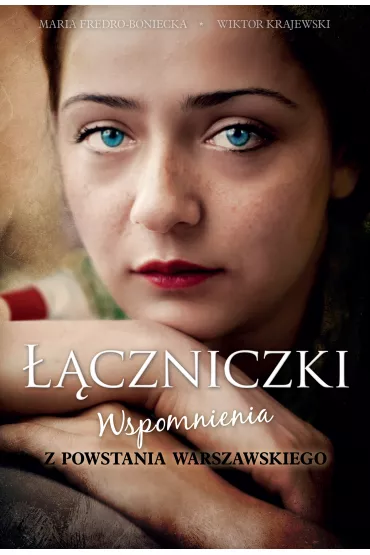 ��czniczki. Wspomnienia z Powstania Warszawskiego - Maria Fredro-Boniecka