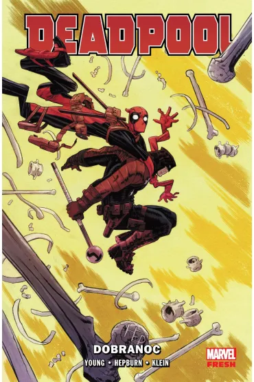 Marvel Fresh Dobranoc. Deadpool. Tom 2 - Skottie Young, Nic  Klein, Scott  Hepburn