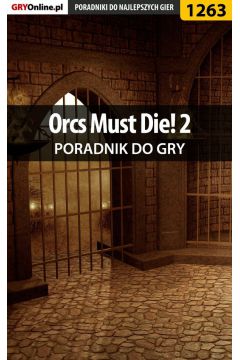 eBook Orcs Must Die! 2 - poradnik do gry pdf epub