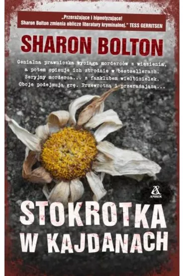 Stokrotka w kajdanach - Sharon Bolton
