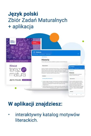 Nowa Teraz matura. J�zyk polski. Zbi�r zada� maturalnych. Poziom podstawowy i rozszerzony. Tom 2. Matura ustna 2025/2026 - Hanna Moszcze�ska, Jan Jo�czy, Marianna Gutowska, Zofia Ko�os, Anna Poli�ska, Agata Karolczyk-Kozyra