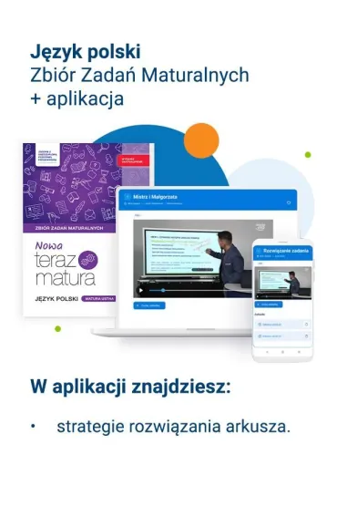 Nowa Teraz matura. J�zyk polski. Zbi�r zada� maturalnych. Poziom podstawowy i rozszerzony. Tom 2. Matura ustna 2025/2026 - Hanna Moszcze�ska, Jan Jo�czy, Marianna Gutowska, Zofia Ko�os, Anna Poli�ska, Agata Karolczyk-Kozyra